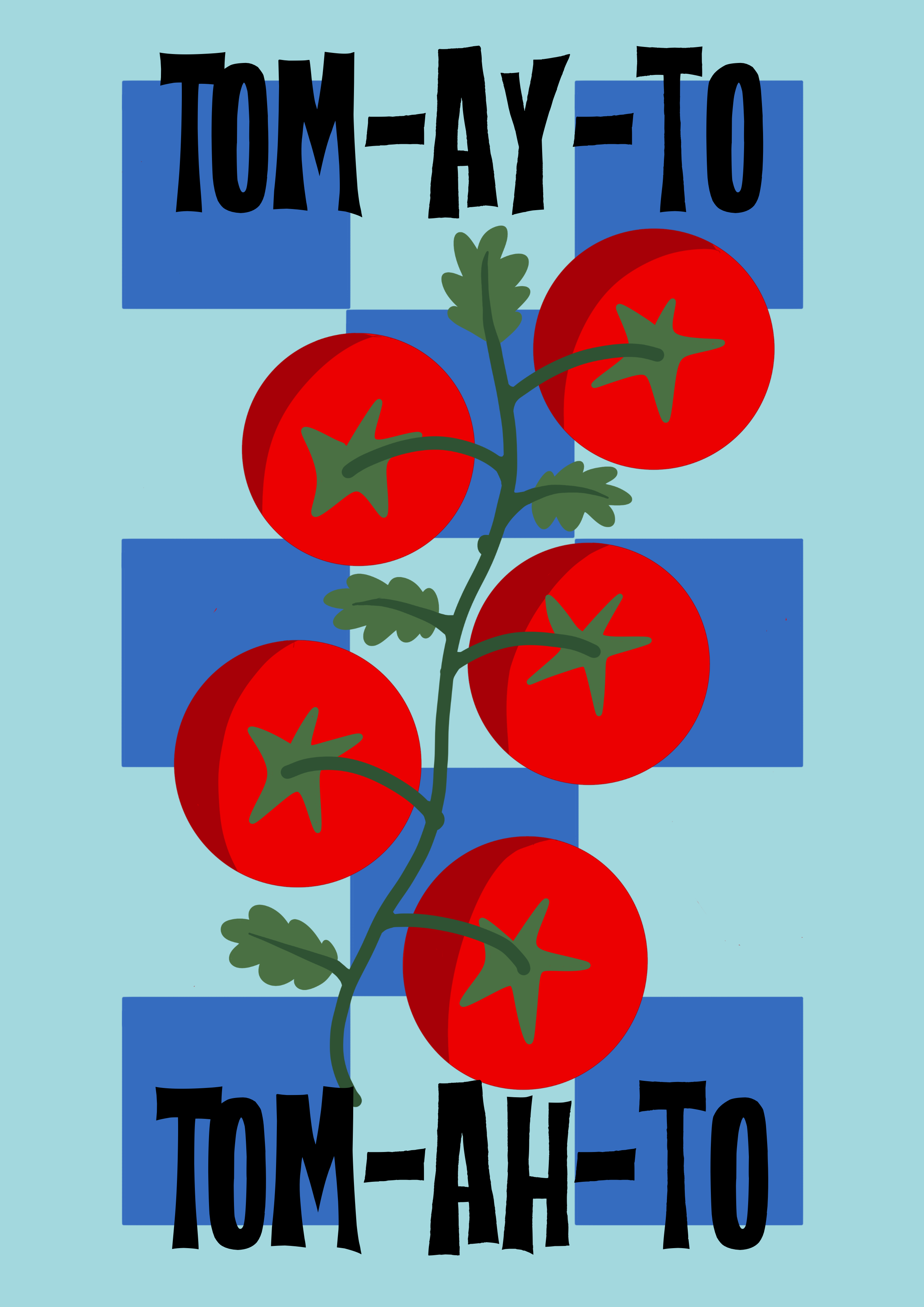 Tomayto Tomahto Print